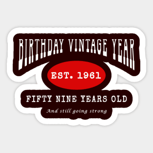 Birthday Vintage Year - Fifty Nine Years Old Sticker